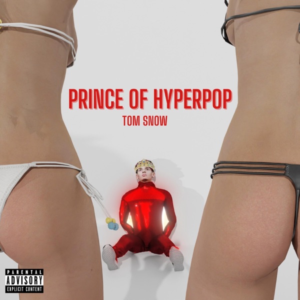 Prince of Hyperpop - Tom Snow