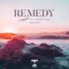 Stream & download Remedy (Remixes) [feat. Maddy Tab] - Single