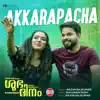 Akkarapacha (From "Shubhadinam") - Single album lyrics, reviews, download