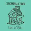 Gingerbread Town - Single album lyrics, reviews, download