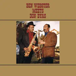 Ben Webster Meets Don Byas (Ben Webster Meets Don Byas) by Ben Webster & Don Byas album reviews, ratings, credits