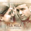 La Mula (Original Motion Picture Soundtrack)