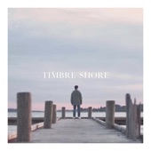 Timbre Shore - To the Sea