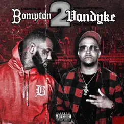 Bompton 2 VanDyke (feat. The Game & Rrmccross) [Remix] - Single by Donnie B album reviews, ratings, credits