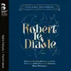 Stream & download Meyerbeer: Robert le Diable