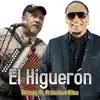 El Higuerón (feat. Francisco Ulloa) - Single album lyrics, reviews, download