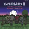 Superharps II album lyrics, reviews, download