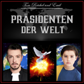 Präsidenten der Welt (Duettversion) - Tom Reichel & Emil