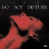 Vory - Do Not Disturb (feat. NAV & Yung Bleu)
