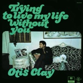 Otis Clay - Precious Precious