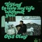 I Die a Little Each Day - Otis Clay lyrics