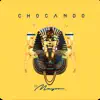 Stream & download Chocando - Single