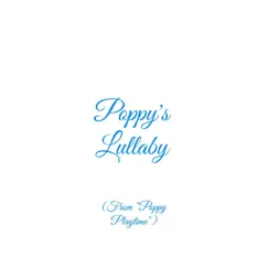 Poppy's Lullaby (From 