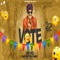 Vote (feat. Veet Baljit) - Yo Yo Nachattar Singh lyrics