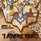 I ADORE YOU cover art