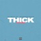 Thick (feat. MamboLosco) [Remix] artwork