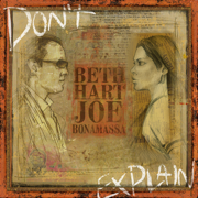 Don't Explain - Beth Hart & Joe Bonamassa