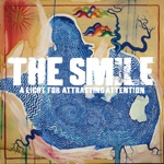 The Smile - the smoke