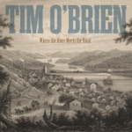 Tim O'Brien - High Flying Bird