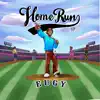 Home Run - EP album lyrics, reviews, download