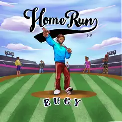 Home Run - EP by Eugy album reviews, ratings, credits