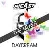 Daydream- The Mixes (feat. Skinny Jeans) - EP