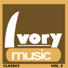 Ivory Music Classics, Vol. 2 - Various Artists