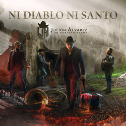 Ni Diablo Ni Santo - Julión Álvarez y su Norteño Banda Cover Art