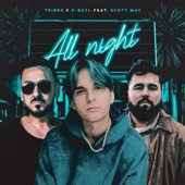 All Night (Radio Edit) [feat. Scott Mac] artwork