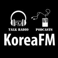 Korea FM Talk & News | KoreaFM.net podcast