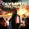 Olympus Has Fallen song lyrics