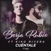 Stream & download Cuéntale (feat. Kiko Rivera) - Single