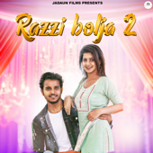 Razzi Bolja 2 - Jitendra Jadaun & Ajesh Kumar