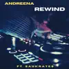 Rewind (feat. Saukrates) - Single album lyrics, reviews, download