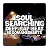 Soul Searching (Deep Storytelling Rap Beat) - Single album lyrics, reviews, download