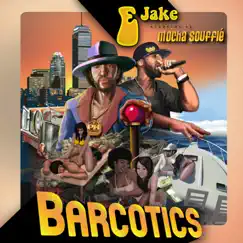Barcotics by E Jake album reviews, ratings, credits
