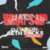 What's Up (Hope Remix) [feat. Beth Sacks] - Single
