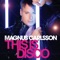 This Is Disco - Magnus Carlsson lyrics