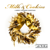 Crowder - Milk & Cookies: A Merry Crowder Christmas  artwork