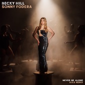 Never Be Alone - D.O.D Remix by Becky Hill