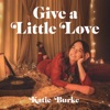 Give a Little Love - Single