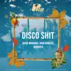 Stream & download Disco Shit (Extended Mix) - Single