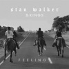 Stan Walker - Feelings (feat. Kings)