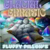 Fluffy Pillow - Single album lyrics, reviews, download