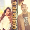 Confía en Él (feat. Daniela Barroso) - Single
