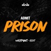 Prison (Waypoint Edit) - Single