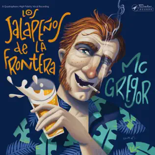 Album herunterladen Los Jalapeños De La Frontera - McGregor