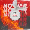 Stream & download No War - Single