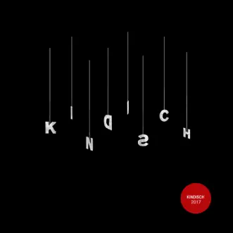 Kindisch 2017 by Various Artists album reviews, ratings, credits