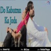 Do Kabutran Ka Joda - Single